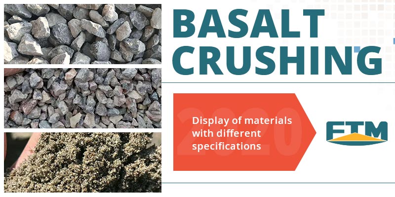 Basalt crushing and display of materials with different specificions