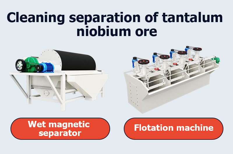 Flotation or magnetic separation of tantalum-niobium ore